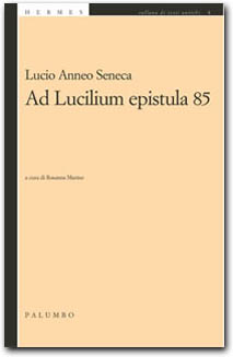 Ad Lucilium epistula 85